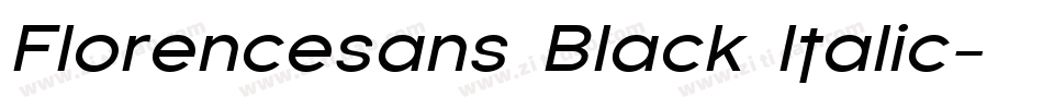 Florencesans Black Italic字体转换